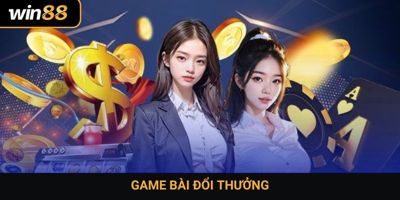 Game bài đổi thưởng