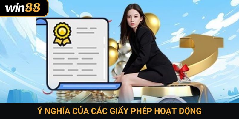 Ý nghĩa của các giấy phép hoạt động