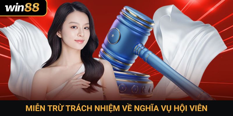 Miễn trừ trách nhiệm về nghĩa vụ hội viên