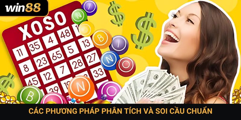 Các phương pháp phân tích và soi cầu chuẩn