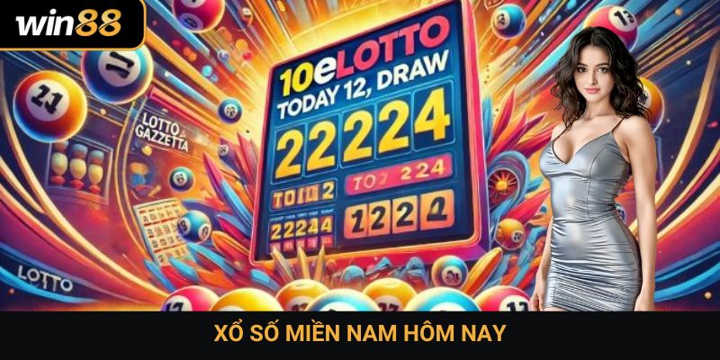 xổ số miền Nam hôm nay