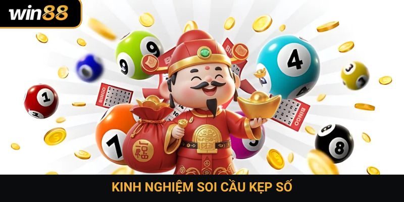 Kinh nghiệm soi cầu kẹp số